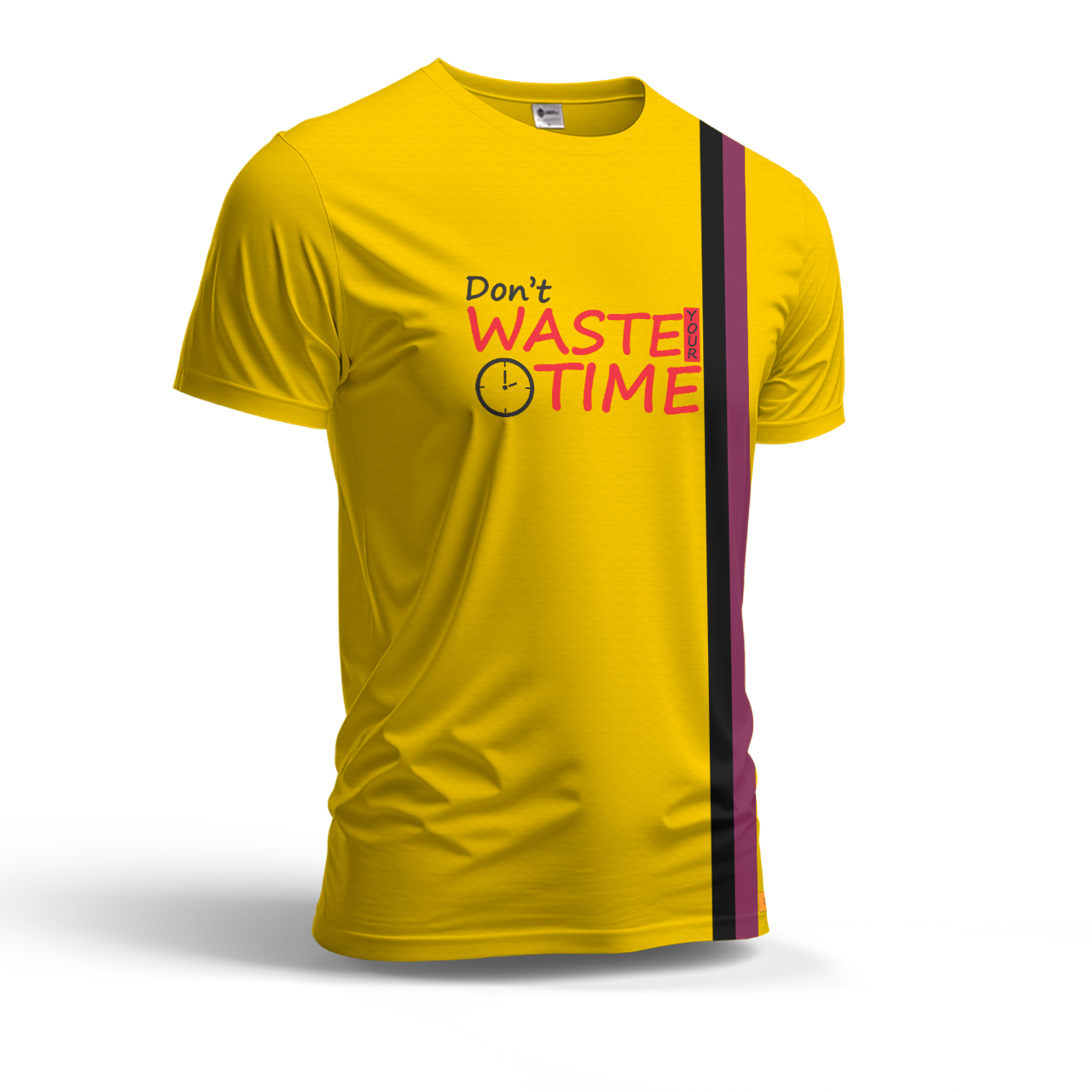 Don't Waste your time Dry Fit T-Shirt