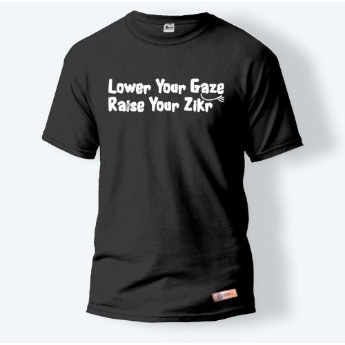 Lower Your Gaze, Raise Your Zikr