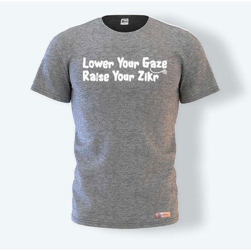 Lower Your Gaze, Raise Your Zikr