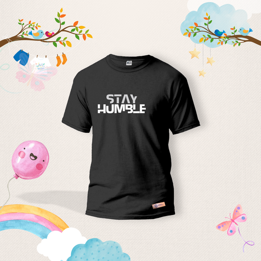 Stay Humble Kids Shirts