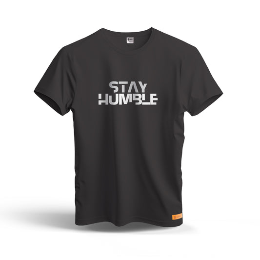 Stay Humble | Dry Fit T-Shirt