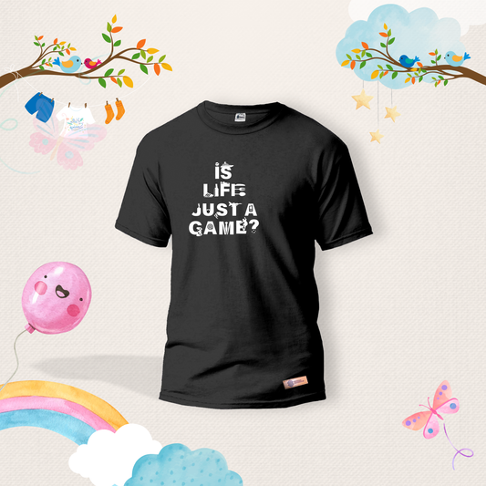 Is Life Just A Game Kids Shirts