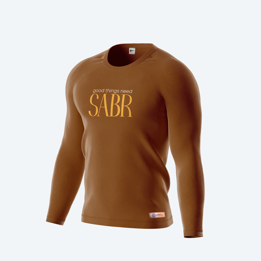 Good Things need Sabr Full Sleeves Shirt
