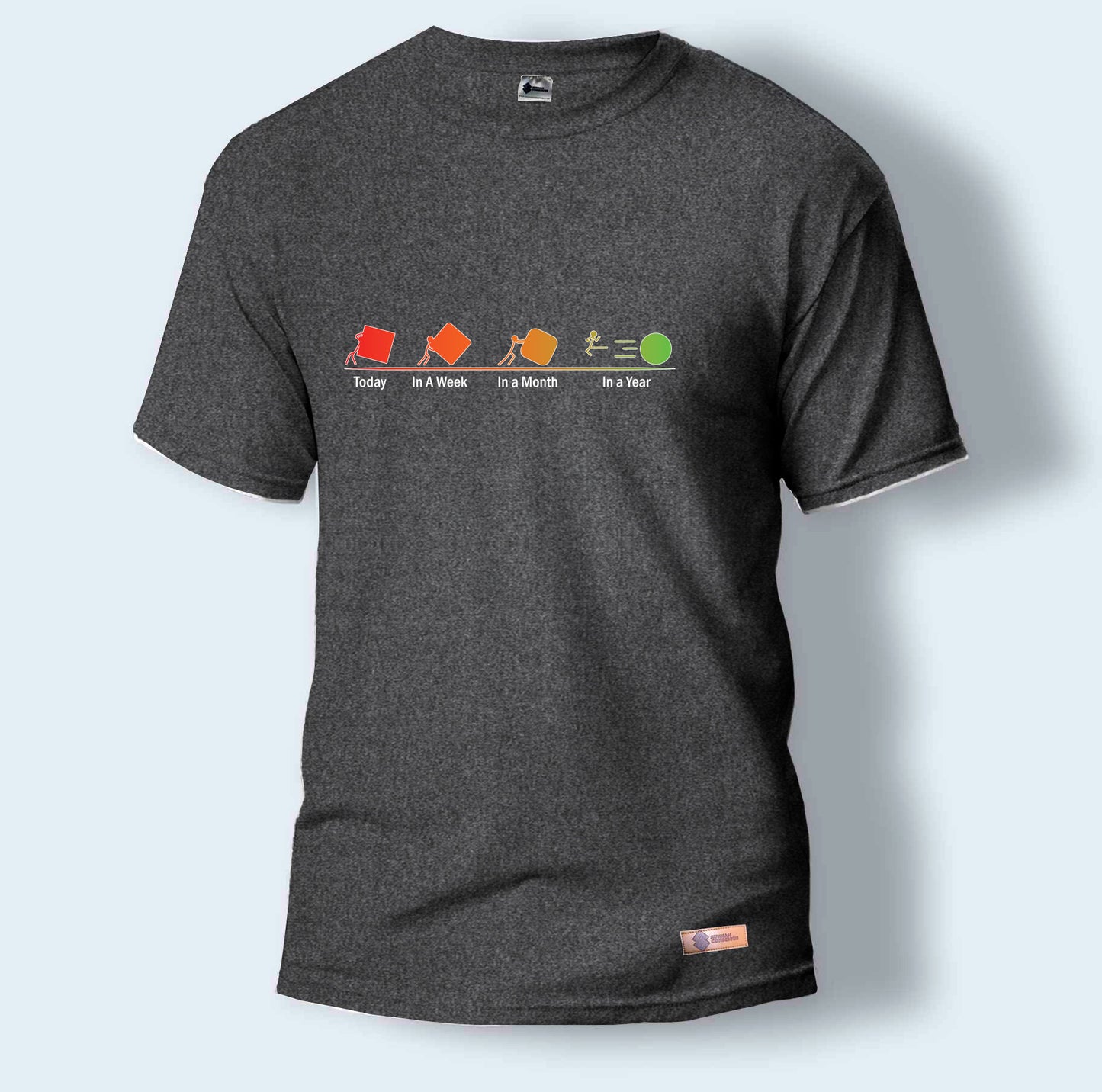 Today, In a Week, In a Month and In a Year | Round Neck T-Shirt for Men
