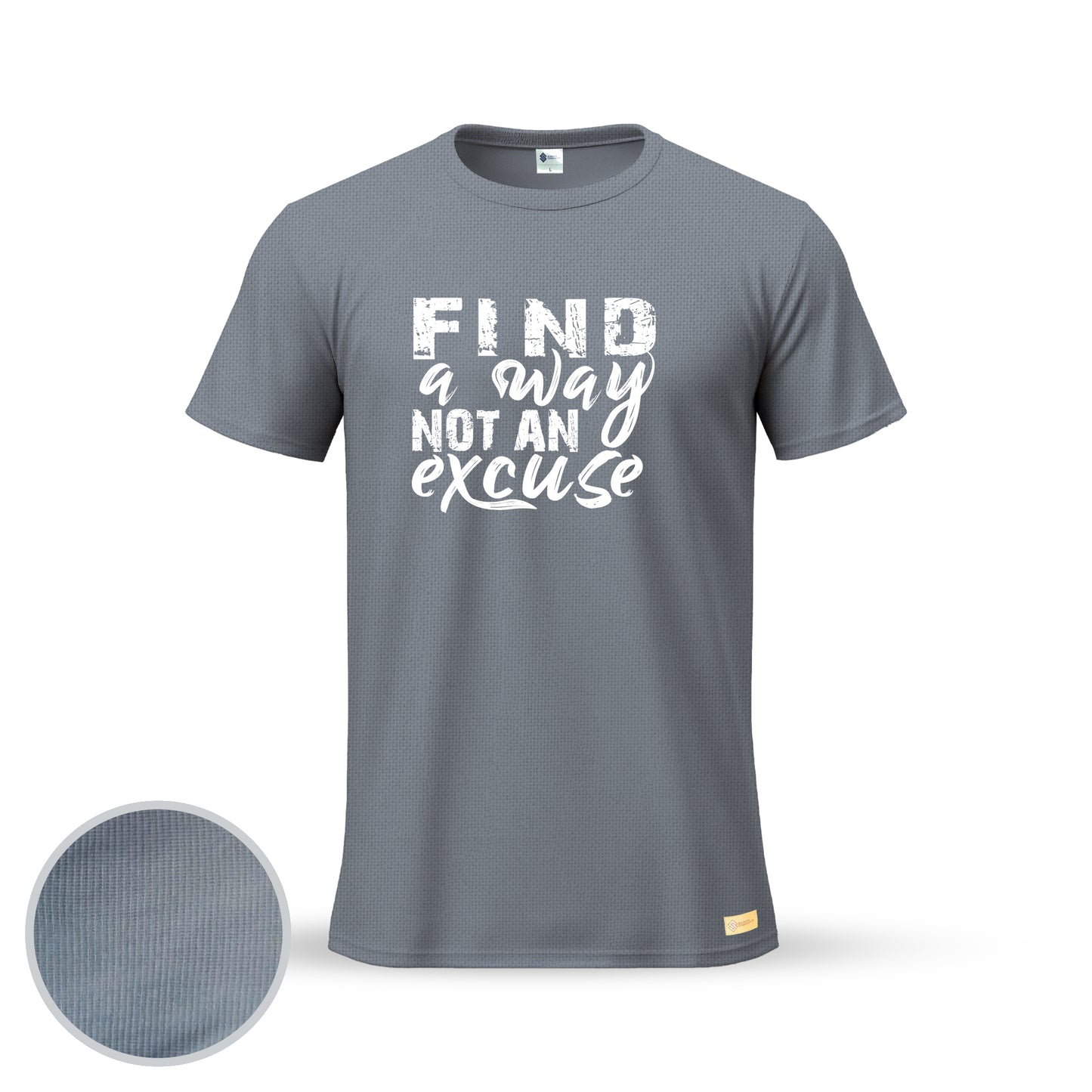 Find a Way Not an Excuse | Thermal Round Neck T-Shirt for Men