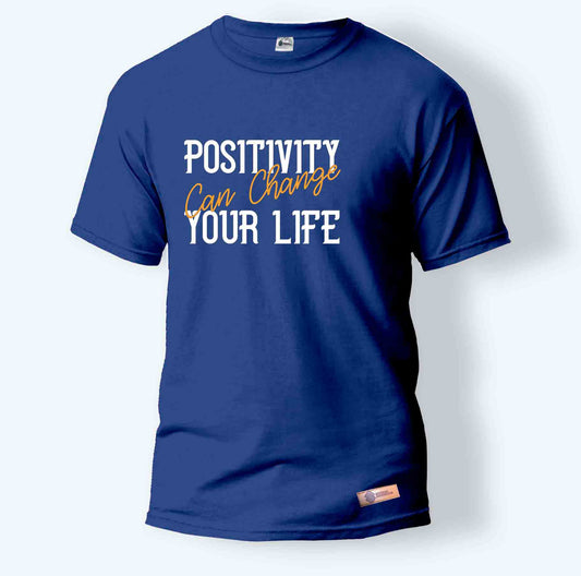 Positivity Can Change Your Life | Round Neck T-Shirt for Men