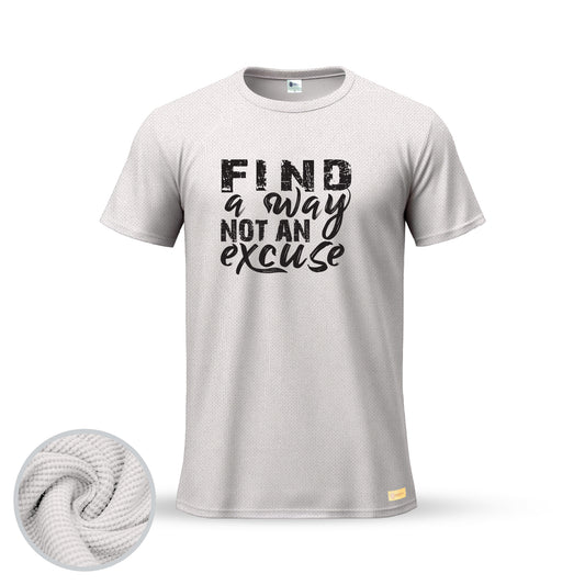 Find a Way Not an Excuse | Thermal Round Neck T-Shirt for Men