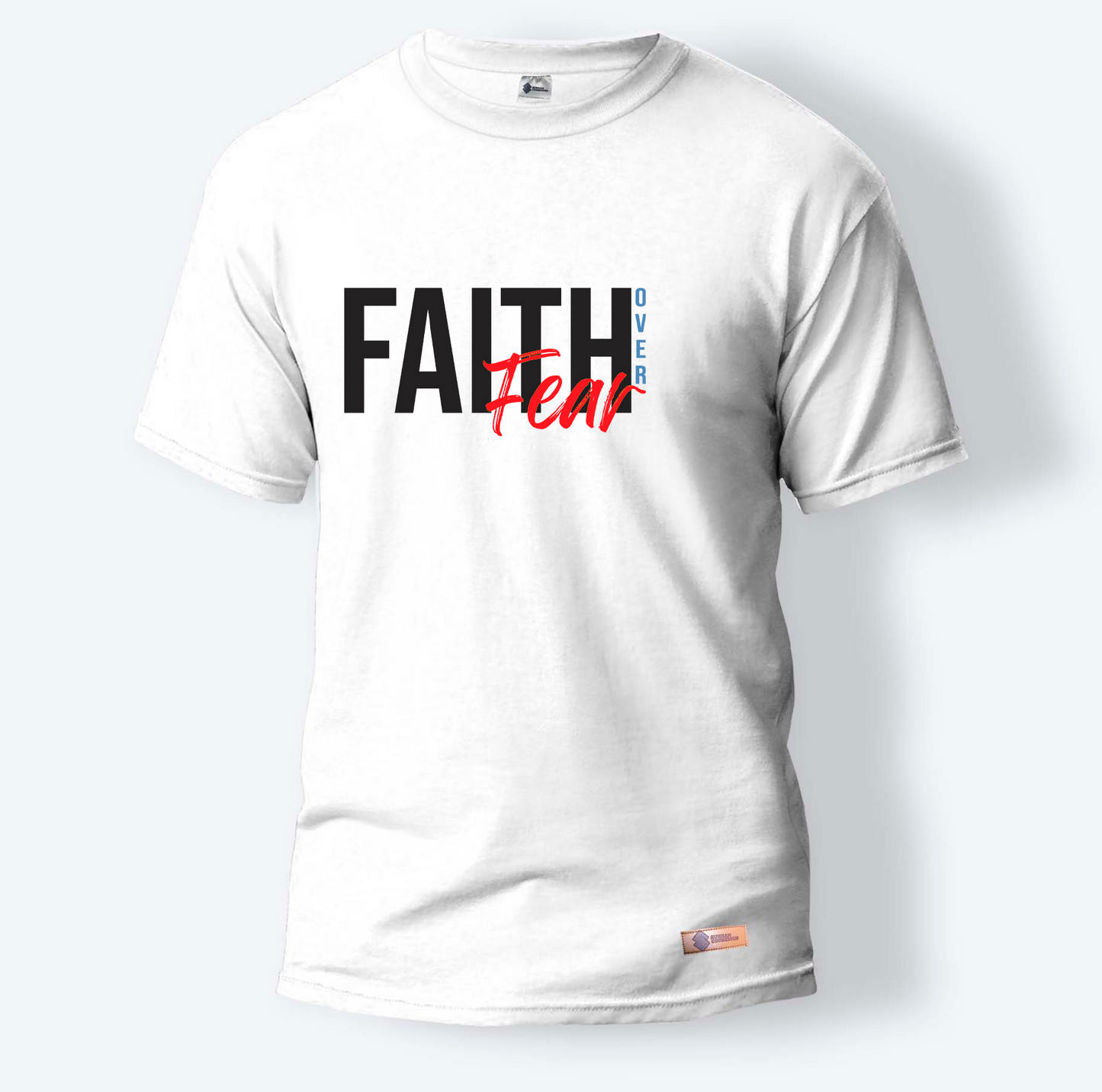 Faith Over Fear | Round Neck T-Shirt for Men