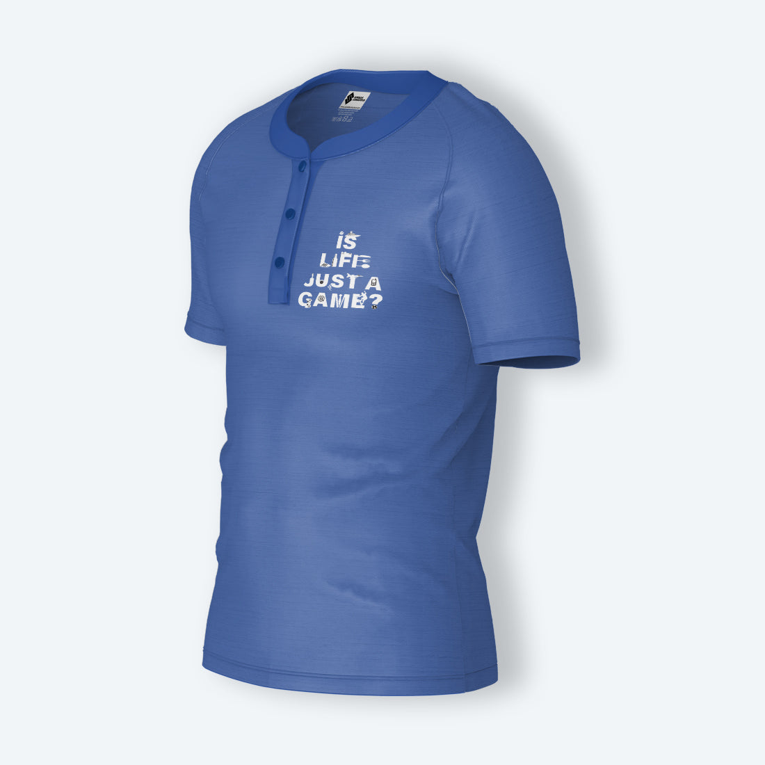 Is Life Just A Game Henley Shirt