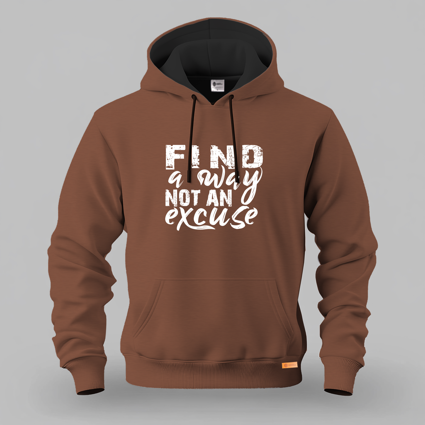 Find a Way Not an Excuse Kangaroo Hoodie