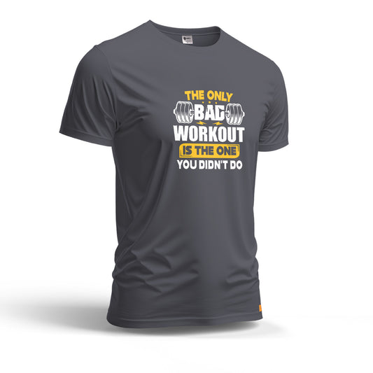 The Only Bag Workout is The One You Didn't Do | Dry Fit T-Shirt