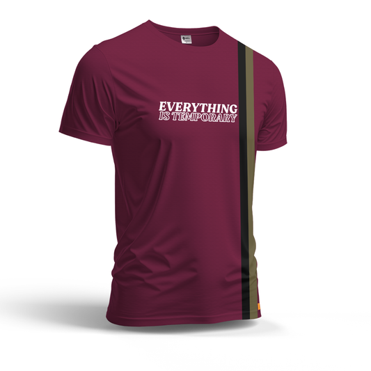 Everything is Temporary Dry Fit T-Shirt