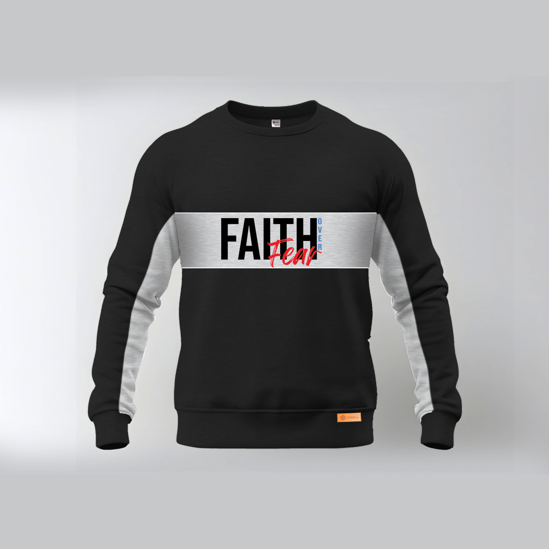 Faith Over Fear Sweatshirts