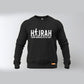 Hijrah From Darkness To The Light Sweatshirts