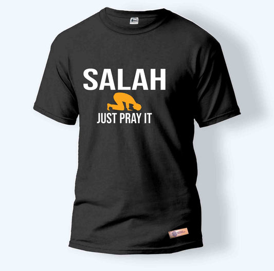 Salah Just Pray It | Round Neck T-Shirt for Men