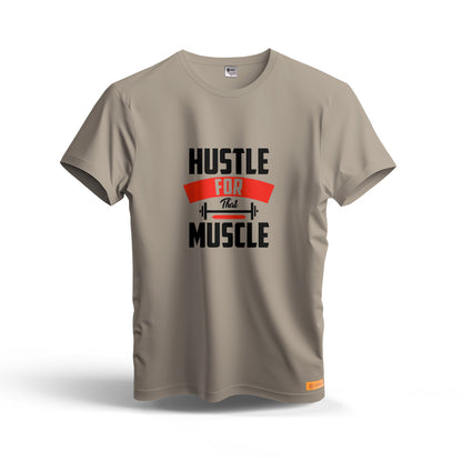Hustle For That Muscle | Dry Fit T-Shirt