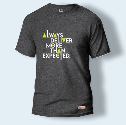 Always Deliver More Than Expected. | Round Neck T-Shirt for Men Hover