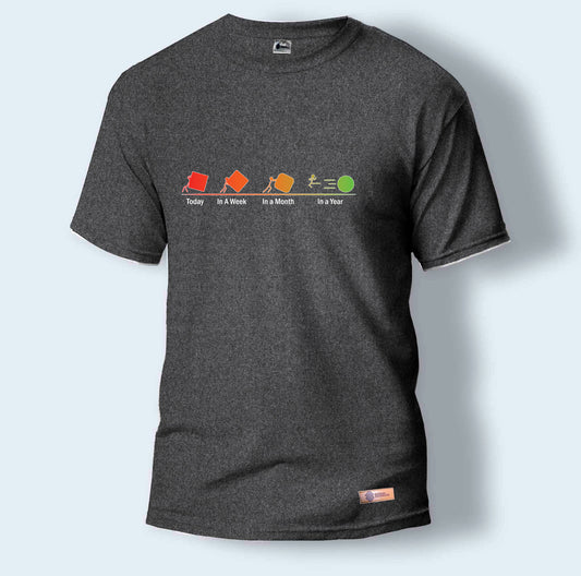 Today, In a Week, In a Month and In a Year | Round Neck T-Shirt for Men