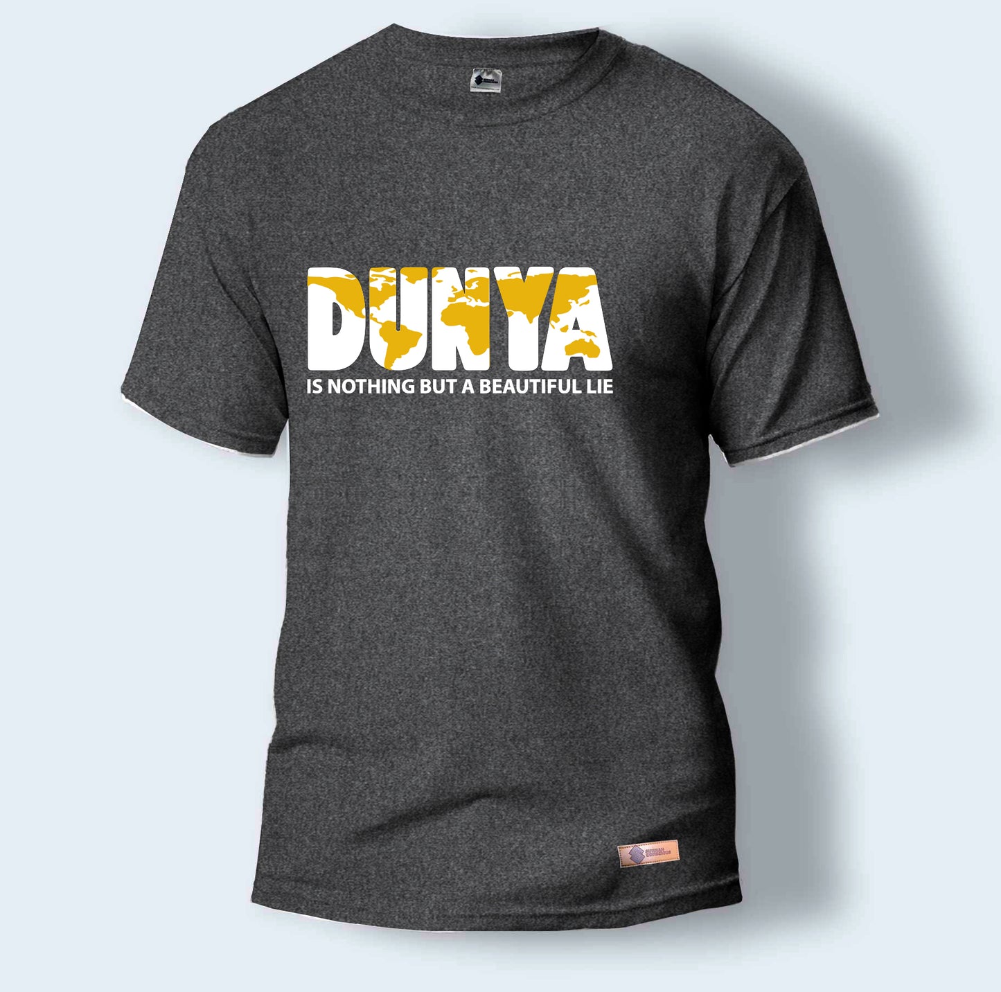 Dunya is Nothing But a Beautiful Lie | Round Neck T-Shirt for Men