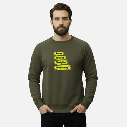 Focus, Passion, Discipline and Consistency | Sweatshirts