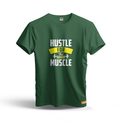 Hustle For That Muscle | Dry Fit T-Shirt