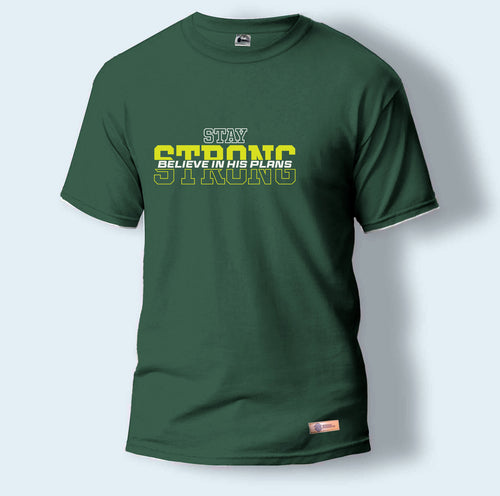 Stay Strong Believe in his Plans | Round Neck T-Shirt for Men Hover