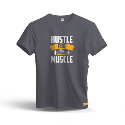Hustle For That Muscle | Dry Fit T-Shirt