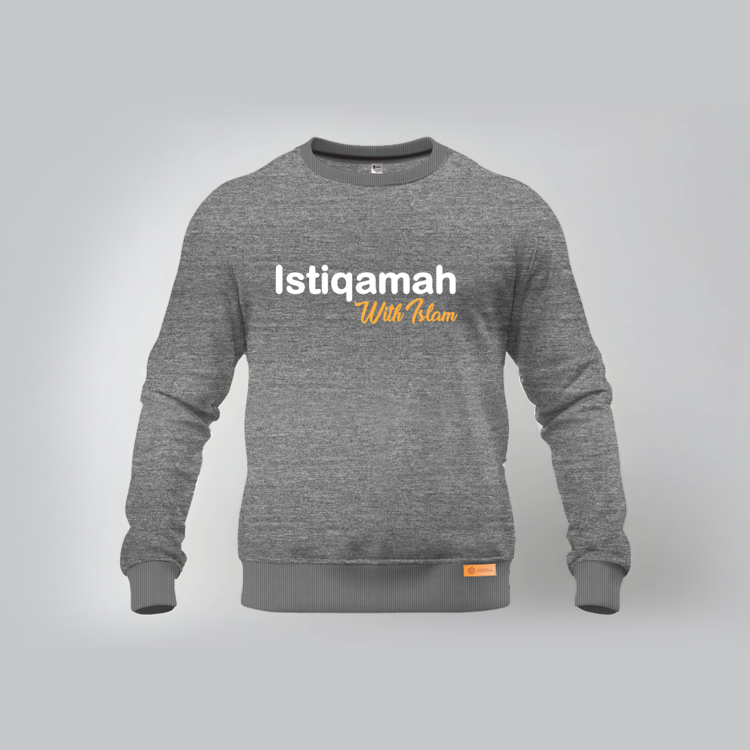 Istiqamah With Islam Sweatshirts