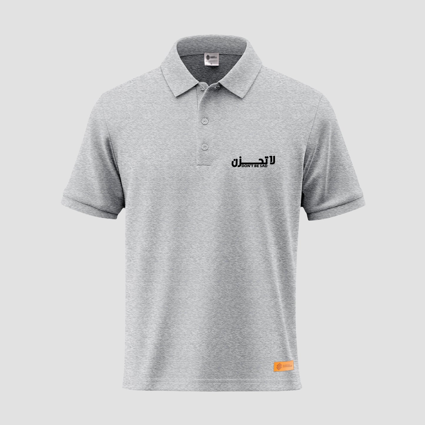 Dont Be Sad Polo Shirt