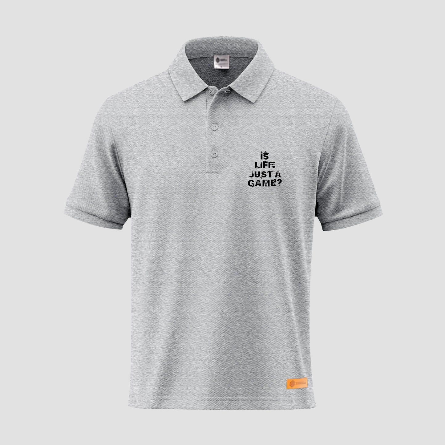 Is Life Just A Game Polo Shirt