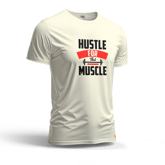 Hustle For That Muscle | Dry Fit T-Shirt