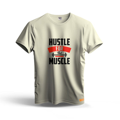 Hustle For That Muscle | Dry Fit T-Shirt