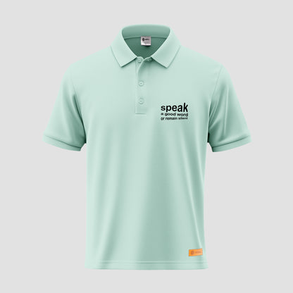 Speak Good or Remain Silent Polo Shirt