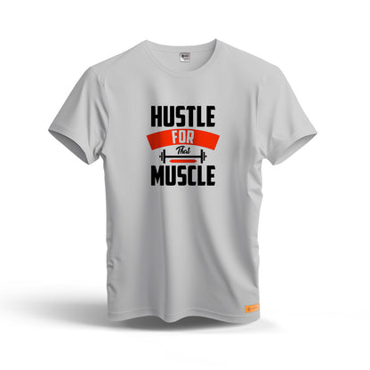Hustle For That Muscle | Dry Fit T-Shirt