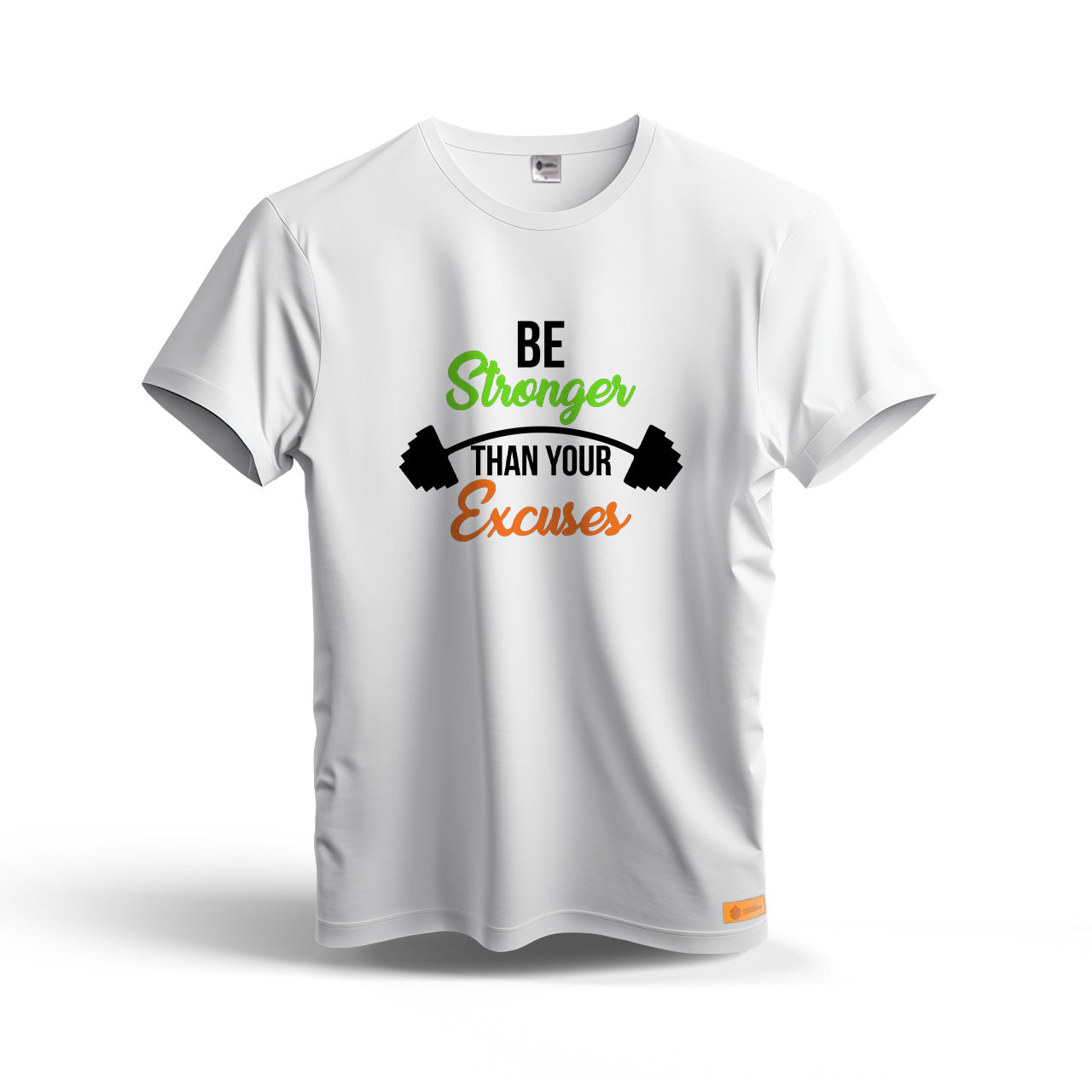 Be Stronger Than Your Excuses | Dry Fit T-Shirt