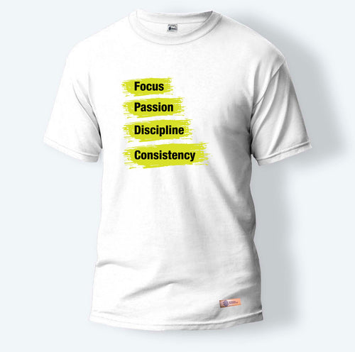 Focus, Passion, Discipline and Consistency | Round Neck T-Shirt for Men